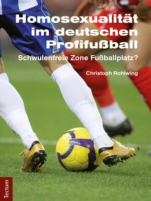 cover image of Homosexualität im deutschen Profifußball